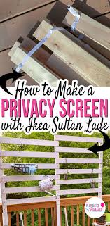 How To Make A Deck Privacy Screen With Ikea Sultan Lade Privacy Screen Deck Privacy Privacy Screen Outdoor