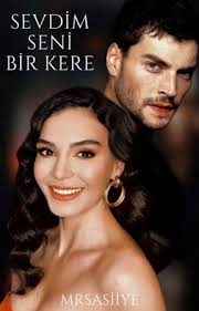 Sevdim Seni Bir Kere