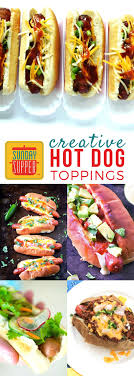 Creative Hot Dog Toppings Sundaysupper Hot Dog Toppings Hot Dog Recipes Recipes