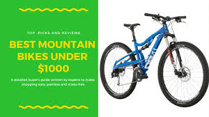 In this group test, we review 15 of the most exciting models of the season. Top Mtn Bicycles Under 1000 In 2020 Best Mtb For Those Under Budget Bicycle Brands Best Mountain Bikes Cool Bicycles