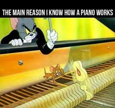 How A Piano Works Tom And Jerry Tom And Jerry Memes Jerry Memes