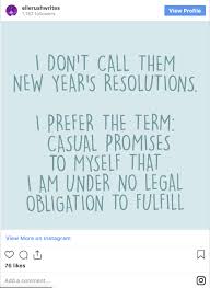 A lot of people commit to challenging tasks, like losing weight or getting a promotion. These Memes Will Prove Why New Year S Resolutions Are Lame New Year New Me Memes