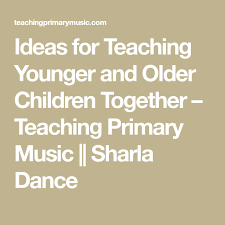 Ideas For Teaching Younger And Older Children Together