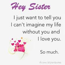 Birthday Caption For Best Friend Like Sister Pin By Jodi Braun On Sisters Sister Love Quotes Friends Like Sisters Sister Quotes