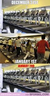 New Year Resolutions And The Gym Funny New Years Memes Funny Pictures New Year Meme