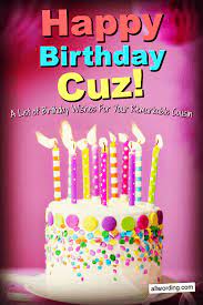 Share happy birthday cousin images and good birthday wishes and take care each other as man hope these happy birthday images will fulfill the requirements of best birthday wishes for cousins. 110 Happy Birthday Cousin Ideas In 2021 Happy Birthday Cousin Cousin Birthday Birthday Wishes