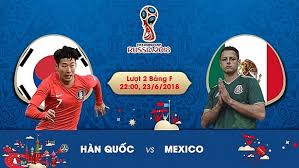 Việc hàng công hai đội bóng đều đang có điểm rơi phong độ rất cao cùng sự tự tự tin lớn soi kèo hiệp 1 u23 hàn quốc vs u23 mexico : Dá»± Ä'oan World Cup 2018 Mexico Vs Han Quá»'c 22h00 23 6 Chau A Niu Hy Vá»ng Viá»‡t Nam Má»›i