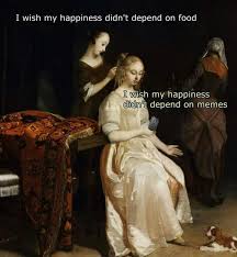 Me Too Lol Funny Art Memes Historical Memes Classical Art Memes