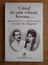 3 august 1889, văratec, agapia, neamț, românia) a fost o poetă română. Simona Cioculescu Cand Te Am Vazut Verena Mihai Eminescu Veronica Micle Scrisori De Dragoste CumpÄƒrÄƒ