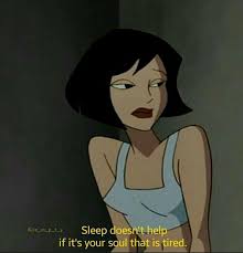 Sleep Doesn T Help If The Soul Is Tired Sleep Doesn T Help If It S Your Soul That Is Tired Cartoon Profile Pictures Cartoon Profile Pics Cartoon Icons