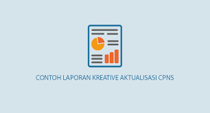 We are a sharing community. Contoh Laporan Kreatif Aktualisasi Latsar Cpns Model Majalah Ahmad Dahlan