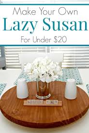 Make Your Own Lazy Susan For Your Table Diy Lazy Susan Beginner Woodworking Projects Woodworking Projects That Sell