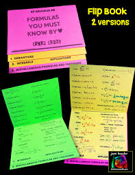Ap Calculus Ab The Formulas They Must Know By In An Easy To Make No Mess Flip Book Strive For A 5 Your Students Will Ap Calculus Calculus Ap Calculus Ab