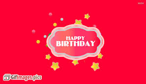 First birthday quotes and messages. Birthday Wishes Gif Animated Images