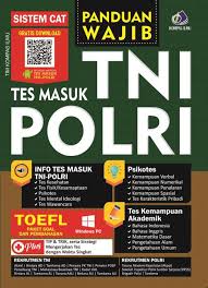 Informasi terlengkap tentang contoh soal psikotes secaba tni ad. Panduan Wajib Tes Masuk Tni Polri Edukompas Com