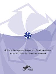 Please wait while your url is generating. Orientaciones Generales Educacion Especial Zona