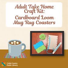 ‪Adult Take Home Craft Kit: Cardboard Loom Mug Rugs | Cobb County Georgia‬‏