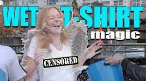 Kawasaki wet tshirt photo contest 2013. I Can T Believe She Agreed To A Wet T Shirt Magic Trick Youtube