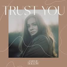 Me lyrics verse 1 put my heart and soul into it all i told you everything i know 'bout love and i just need to know that Trust You By Emelie Hollow