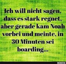 Ich Will Nicht Sagen Dass Es Stark Regnet Lustige Bilder Spruche Witze Echt Lustig Spruche Witzige Spruche Lustige Spruche