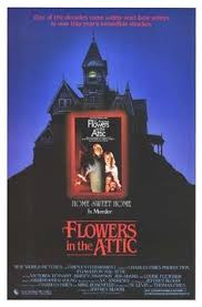Flowers in the Attic | Moviepedia | Fandom