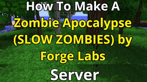 Explore forgotten lands and dive deep into dangerous dungeons that can be found all across the expansive world. How To Make A Zombie Apocalypse Slow Zombies By Forge Labs Server Youtube