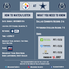 How to watch/listen to the. Cowboys Vs Steelers Week 9 Game How To Watch Game Time Tv Schedule Online Streaming Radio Blogging The Boys