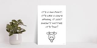 Webopedia is an online dictionary and internet search engine for information technology and computing definitions. Moo Point Postcard Twinkl Party