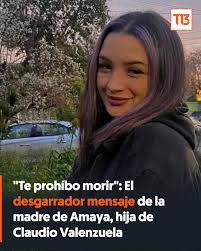 Amaya Valenzuela Ahumada se encuentra internada en la Unidad de Cuidados  Intensivos (UCI) de la Posta Central y permanecería bajo coma inducido »  https://www.t13.cl/708649-fb