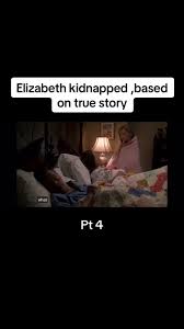 Elizabeth Kidnapped
