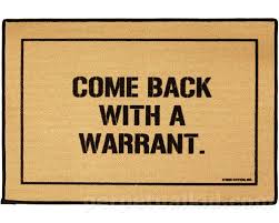 Come Back With A Warrant Doormat Outdoor Door Mat Front Door Mats Funny Doormats