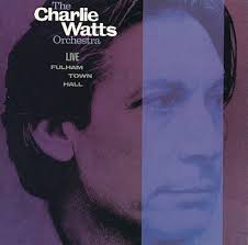 The Charlie Watts Orchestra