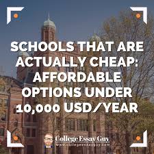 Your remaining choice can be used for an alternative course without prejudice to your commitment to. Schools That Are Actually Cheap Affordable Options Under 10 000 Usd Year