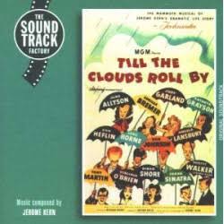 Till the Clouds Roll By (Original Soundtrack)