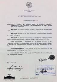 Proclamation No 556 Declaring Tuesday 21 August 2018 A Regular Holiday Throughout The Country In Observance Of Eid L Adha Feast Of Sacrifice Presidential Communications Operations Office