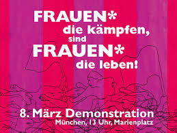 Welche bedeutung der tag hat und in welchem bundesland er ein feiertag ist, erfahren sie hier. Internationaler Frauen Kampftag 2020 Einewelthaus Munchen