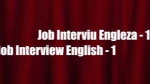 Va rog mult, orice rezumat la o carte in engleza, absolut orice, imi trebuie pentru luni, dar macar de o pagina. Job Interviu Engleza Partea 1 Youtube