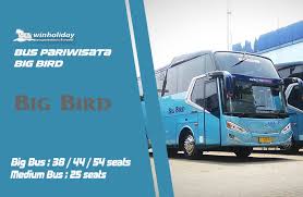 Agen Sewa Bus Pariwisata Blue Bird Big Bird Terbaik