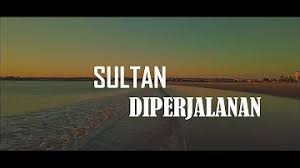 Malaysia is one of the song genre songs melayu very serene, so anyone will like the songs from malaysia maybe you are one of the fans or just lovers of this mellow song. Diperjalanan Sultan Mp3