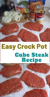Set aside sprinkle each steak with garlic powder, salt & pepper (as desired) layer each ingredient in the following order in a single layer each: Crock Pot Cube Steak Ingredients 6 Cube Steaks 1 Medium Onion Peeled And Sli Cube Steak Recipes Cube Steak Crock Pot Recipes Crockpot Cube Steak