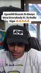 Agent00 Reacts To Kanye West Everybody Ft. Ty Dolla Sign Reaction
