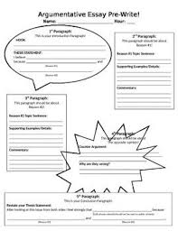 Argumentative Essay Graphic Organizer Pre Write Argumentative Essay Graphic Organizers Writing Graphic Organizers