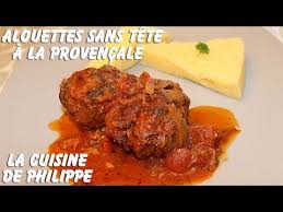 Alouettes Sans Tete A La Provencale Alouette Sans Tete Recette Alouette Paupiette De Boeuf