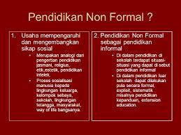 Pdf | pendidikan islam pada tingkat pendidikan formal menengah merupakan sebuah kajian yang menarik untuk diteliti dalam perspektif lain. Pendidikan Non Formal Usaha Mempengaruhi Dan Mengembangkan Sikap Sosial Merupakan Analogi Dari Pengertian Pendidikan Jasmani Religius Etik Estetik Ppt Download