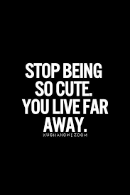 Image Discovered By Wintermoon Find Images And Videos About Love Cute And Dist In 2020 Flirty Quotes Distance Relationship Quotes Distance Love Quotes