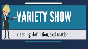 Since 1905, the most influential leaders in. What Is Variety Show What Does Variety Show Mean Variety Show Meaning Explanation Youtube
