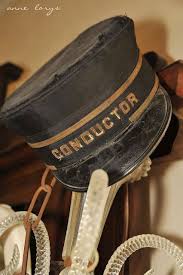 Conductor S Hat I Wonder Where This Hat Has Been And How Many Interesting People It Came In Contact With Train Conductor Hat Train Depot Vintage Train
