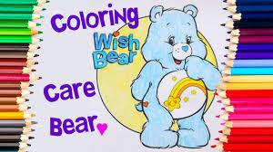 Get crafts, coloring pages, lessons, and more! Coloring Wish Bear Care Bear Bear Drawing Pages To Color For Kids L Learn Rainbow Colors Youtube