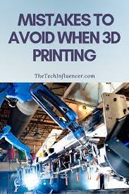 Mistakes To Avoid When 3d Printing 3d Printing Prints 3d Model