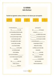 El Futuro Un Poema De Julio Cortazar Para Practicar El Futuro Ensenando Espanol Ejercicios Para Aprender Espanol Aprender Espanol